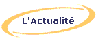 L'Actualité